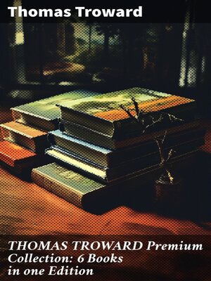 cover image of THOMAS TROWARD Premium Collection